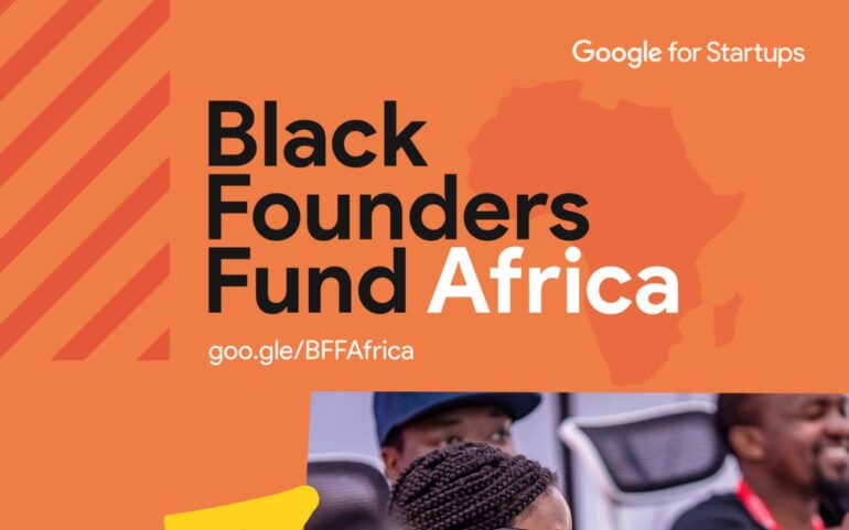 12 Kenya Startups Picked for Second Cohort of Google for Startups Black Founders Fund