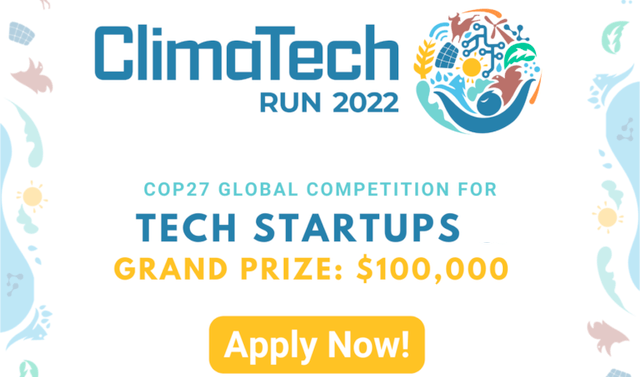 Apply Now: $250,000 for Climate Technology Startup Companies