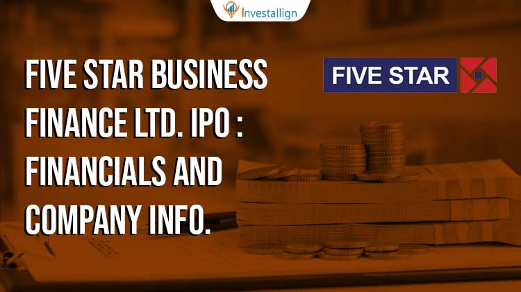 Five Star Business Finance Ltd. IPO : Financials and Company Info.