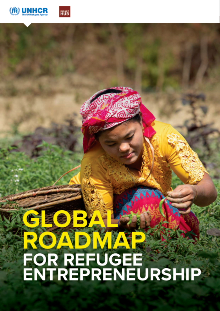 World: Global Roadmap for Refugee Entrepreneurship
