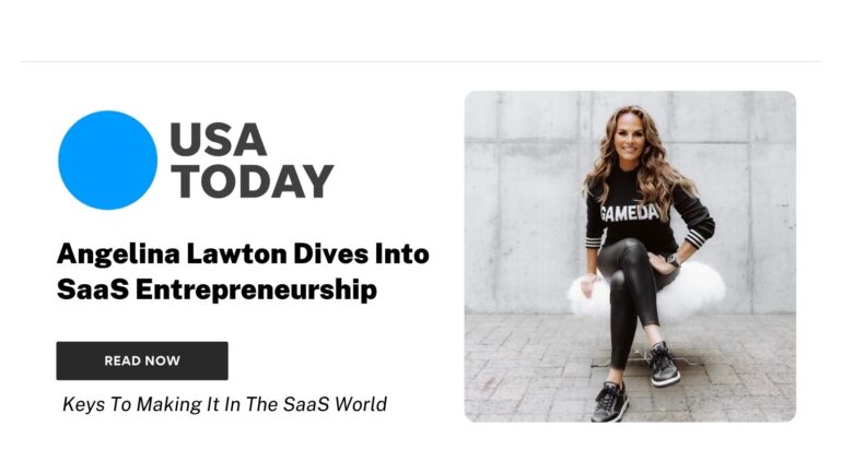 USA Today: Angelina Lawton dives into SaaS entrepreneurship - Sportsdigita