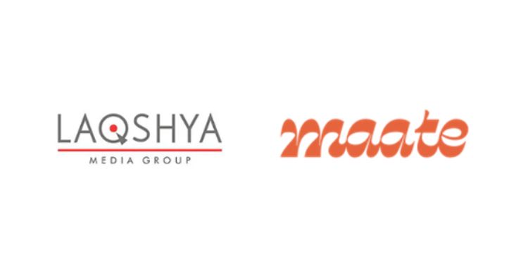 maate appoints Laqshya Media Group as its integrated marketing agency
