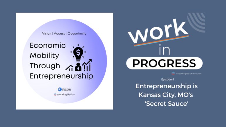 Entrepreneurship is Kansas City, Missouri’s ‘secret sauce’