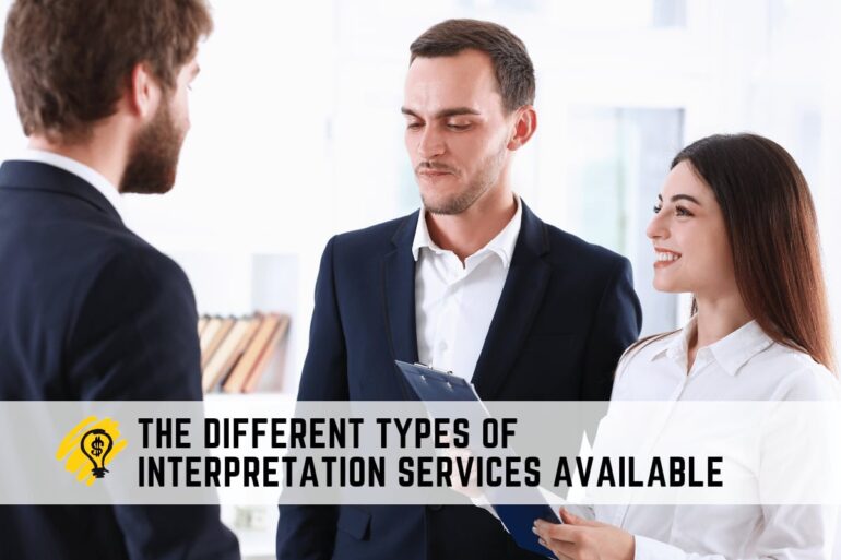 Different Types of Interpretation Services - Entrepreneurship