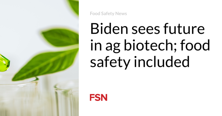 Biden sees future in ag biotech; food safety included