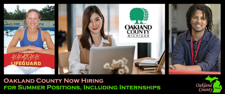 Oakland County Now Hiring for Summer Positions, Including Internships - Oakland County Times