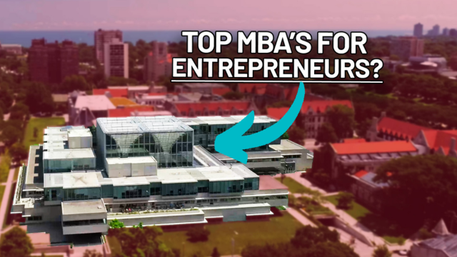 ​​Best Business Schools for Entrepreneurship