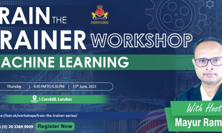 The London School of Emerging Technology (LSET) Train-the-Trainer Program: Upskilling Informatics Teachers and Professors Around the World - TechBullion