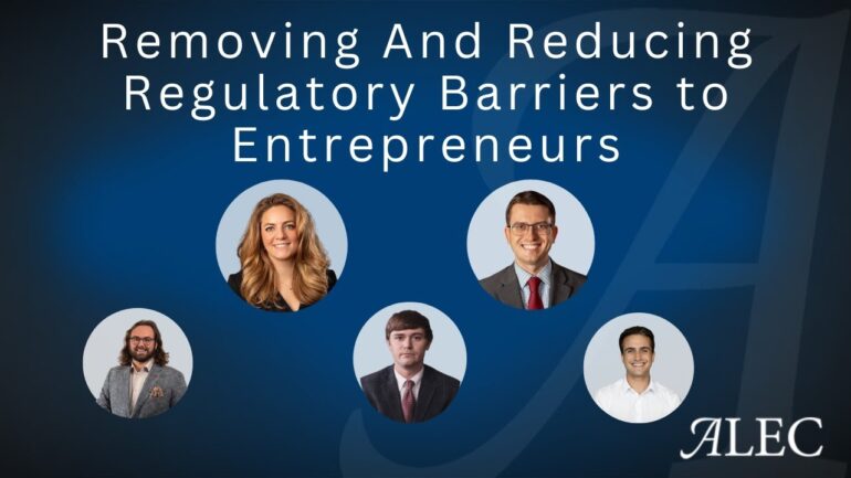 States Can Bolster Innovation by Removing Regulatory Barriers to Entrepreneurship - American Legislative Exchange Council - American Legislative Exchange Council