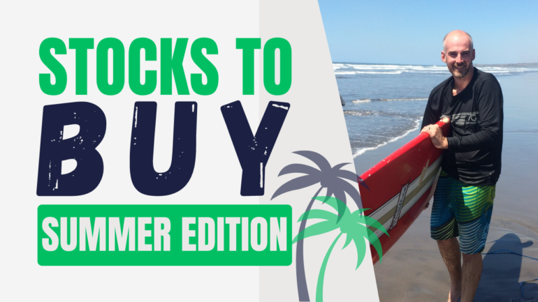 Stocks to Buy Before Vacation [Podcast]