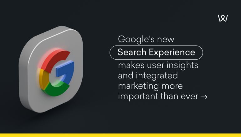 Google’s New Search Experience makes user insights and integrated marketing more important than ever | Jaywing | Jaywing