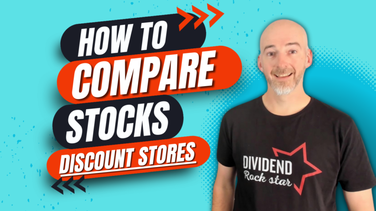 How to Compare Two or More Stocks - Discount Stores Edition