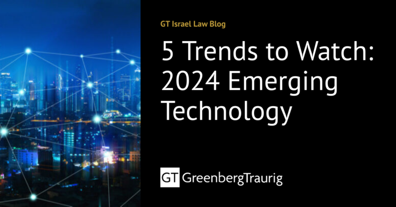 5 Trends to Watch: 2024 Emerging Technology