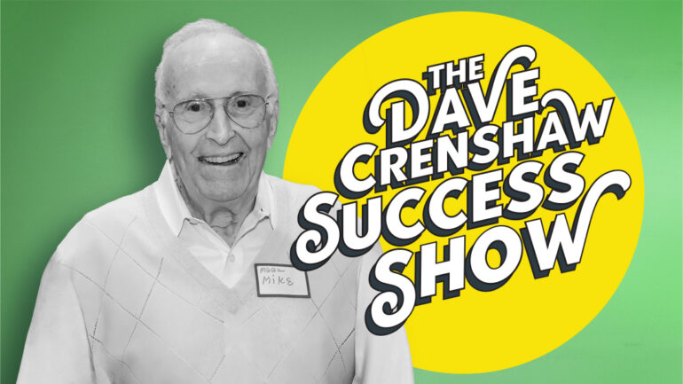 The Sage Entrepreneurship Mentor, Mike Blumenfeld - Part 1 - Dave Crenshaw