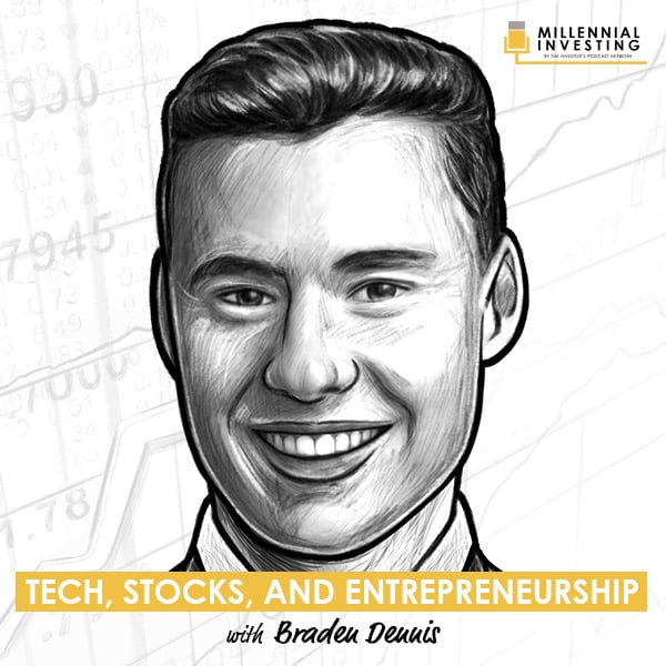 MI325: Tech, Stocks, and Entrepreneurship w/ Braden Dennis