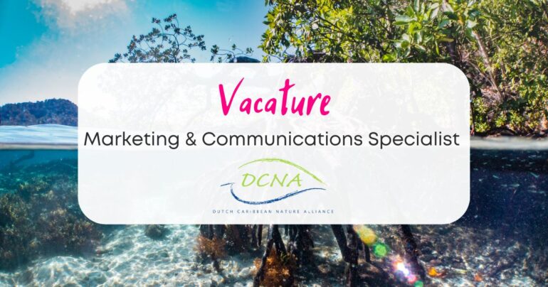 Vacature Marketing & Communications Specialist - Bonaire.Nu