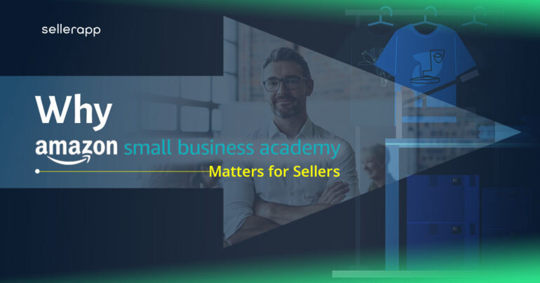 What is Amazon's Small Business Academy: Complete Guide